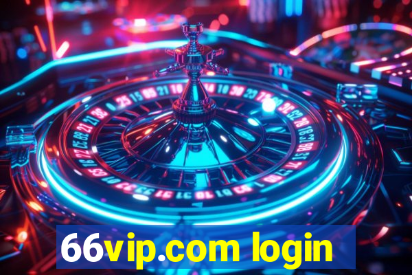 66vip.com login